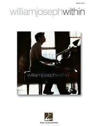 Title: William Joseph - Within (Songbook), Author: William Joseph