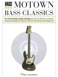 Title: Motown Bass Classics (Songbook), Author: Hal Leonard Corp.