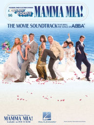 Title: Mamma Mia - The Movie Soundtrack (Songbook): E-Z Play Today Volume 96, Author: ABBA