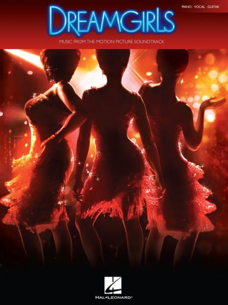 Dreamgirls (Songbook): Music from the Motion Picture Soundtrack