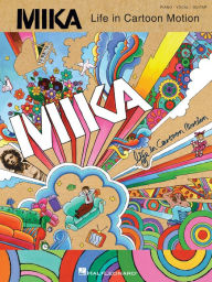 Title: Mika - Life in Cartoon Motion (Songbook), Author: Mika