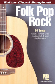 Title: Folk Pop Rock (Songbook): Guitar Chord Songbook, Author: Hal Leonard Corp.