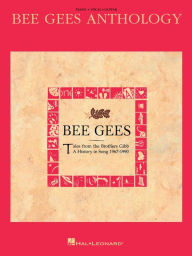 Title: Bee Gees Anthology (Songbook), Author: Bee Gees
