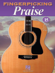 Title: Fingerpicking Praise (Songbook), Author: Hal Leonard Corp.