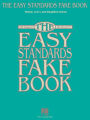 The Easy Standards Fake Book (Songbook): 100 Songs in the Key of C