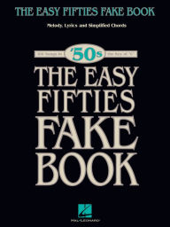 Title: The Easy Fifties Fake Book (Songbook), Author: Hal Leonard Corp.