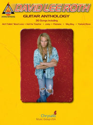 Title: David Lee Roth - Guitar Anthology (Songbook), Author: David Lee Roth