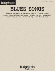 Title: Blues Songs (Songbook): Budget Books, Author: Hal Leonard Corp.