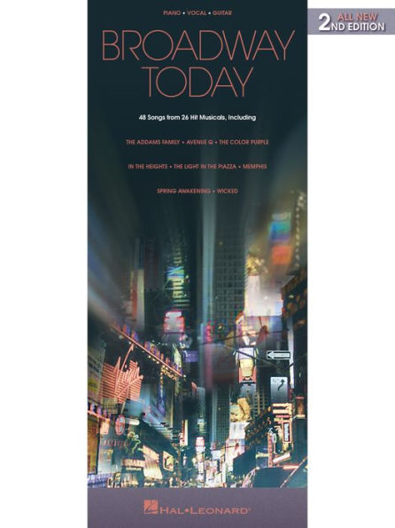 Broadway Today - All-New (Songbook): 48 Songs from 26 Hit Musicals