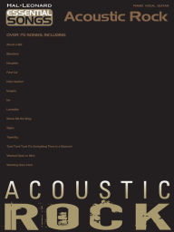 Title: Acoustic Rock (Songbook): Essential Songs Series, Author: Hal Leonard Corp.