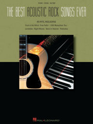 Title: The Best Acoustic Rock Songs Ever (Songbook), Author: Hal Leonard Corp.