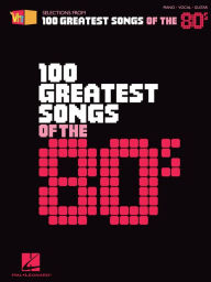 Title: VH1's 100 Greatest Songs of the '80s (Songbook), Author: Hal Leonard Corp.