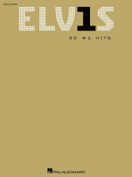 Title: ELV1S - 30 #1 Hits (Songbook), Author: Elvis Presley