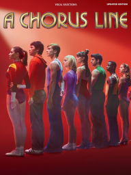 Title: A Chorus Line - Updated Edition (Songbook): Vocal Selections, Author: Edward Kleban