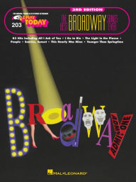 Title: The Best Broadway Songs Ever (Songbook): E-Z Play Today Volume 203, Author: Hal Leonard Corp.
