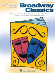 Title: Broadway Classics (Songbook), Author: Hal Leonard Corp.