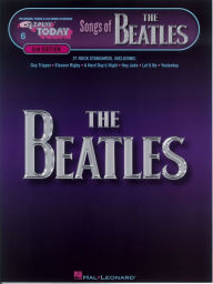 Title: Songs of the Beatles (Songbook): E-Z Play Today Volume 6, Author: The Beatles