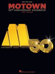 Title: Motown 50th Anniversary Songbook, Author: Hal Leonard Corp.