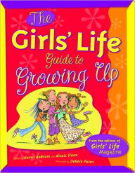 Title: Girls' Life: Guide to Growing Up, Author: Karen Bokram