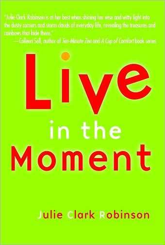 Live In the Moment