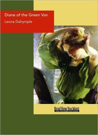 Title: Diane of the Green Van, Author: Leona Dalrymple