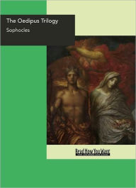 Title: The Oedipus Trilogy, Author: Sophocles