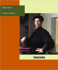 Title: Orley Farm, Author: Anthony Trollope