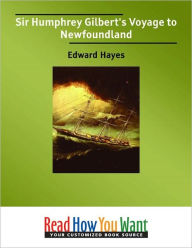 Title: Sir Humphrey Gilbert's Voyage to Newfoundland, Author: Edward Hayes