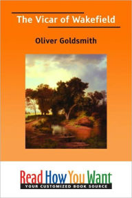 Title: The Vicar of Wakefield, Author: Oliver Goldsmith