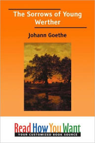 Title: The Sorrows of Young Werther, Author: Johann Goethe