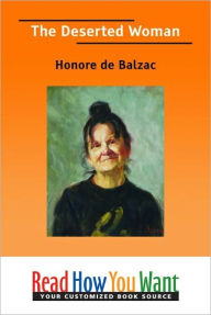 Title: The Deserted Woman, Author: Honore de Balzac