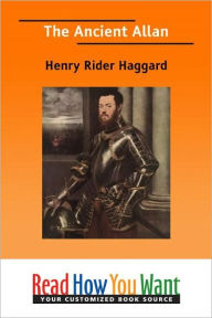 Title: The Ancient Allan, Author: H. Rider Haggard