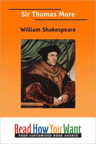 Title: Sir Thomas More, Author: William Shakespeare