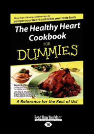 Title: The Healthy Heart Cookbook for Dummies (Large Print 16pt), Author: James M. Rippe