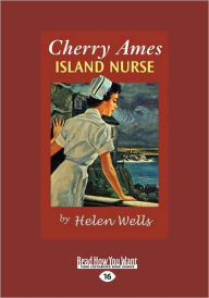 Title: Cherry Ames, Island Nurse (Easyread Large Edition), Author: Helen Wells