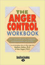 The Anger Control Workbook (Easyread Large Edition)