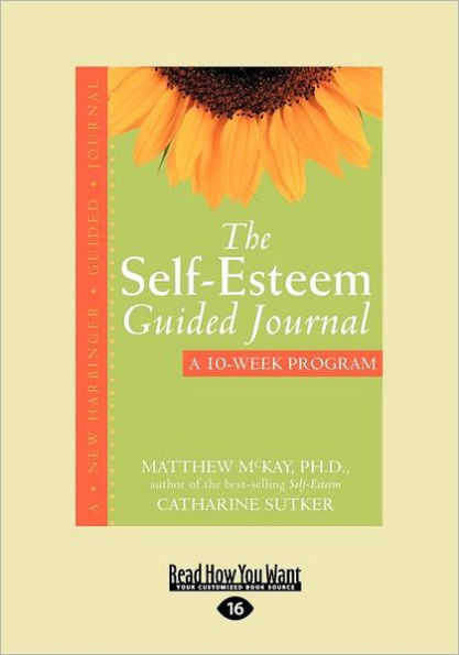 The Self-Esteem Guided Journal (Easyread Large Edition)