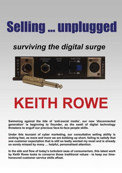 Selling - unplugged: Surviving The Digital Surge