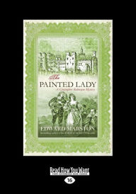 Title: The Painted Lady (Large Print 16pt), Author: Edward Marston