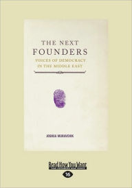 Title: The Next Founders, Author: Joshua Muravchik