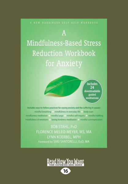 A Mindfulness-Based Stress Reduction Workbook for Anxiety (Large Print ...