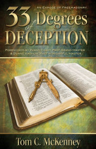 Title: 33 Degrees of Deception:, Author: Tom C. McKenney