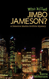 Title: Who Killed Jimbo Jameson?, Author: Kerrie McNamara