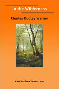 Title: In the Wilderness, Author: Charles Dudley Warner