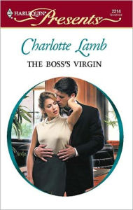 Title: The Boss's Virgin, Author: Charlotte Lamb