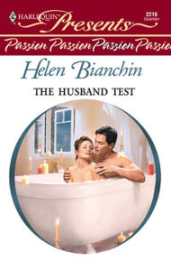 Title: The Husband Test, Author: Helen Bianchin
