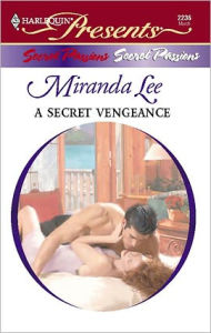 Title: A Secret Vengeance, Author: Miranda Lee
