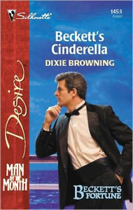 Title: Beckett's Cinderella, Author: Dixie Browning