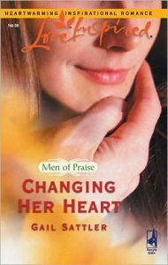 Title: Changing Her Heart, Author: Gail Sattler