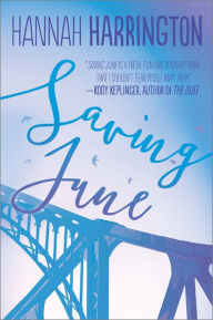Title: Saving June, Author: Hannah Harrington